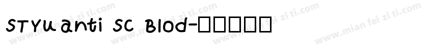 STYuanti SC Blod字体转换